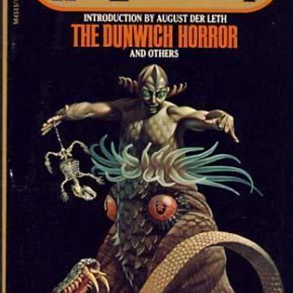 The Dunwich Horror by  H.P. Lovecraft