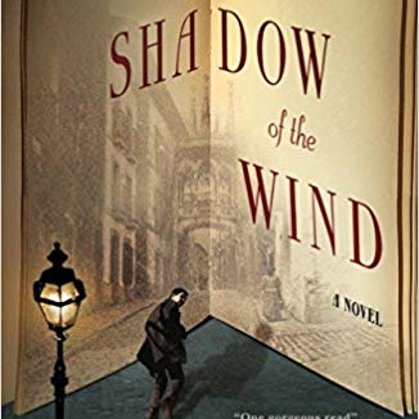 The Shadow of the Wind by Carlos Ruiz Zafón
