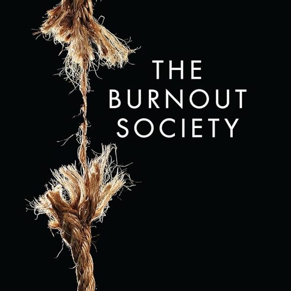 Byung-chul han -  The burnout society