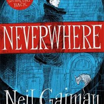 Neverwhere by Neil Gaiman