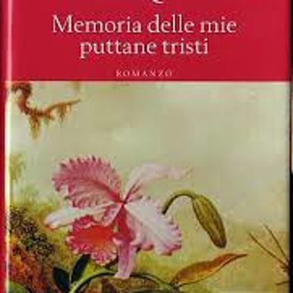Memoria delle mie puttane tristi by Gabriel García Márquez