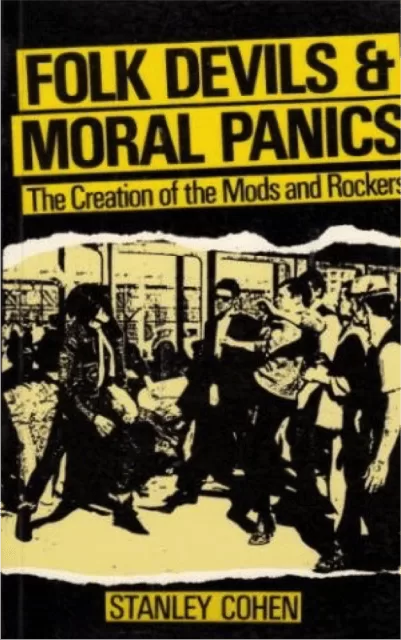 Folk devils and moral panics by Stanley Cohen
