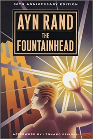 The Fountainhead by  Ayn Rand