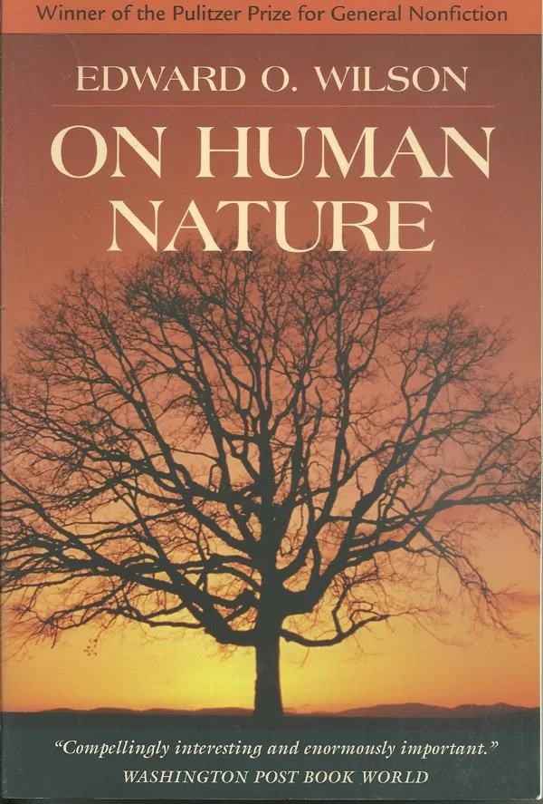 On human nature by Edward O. Wilson