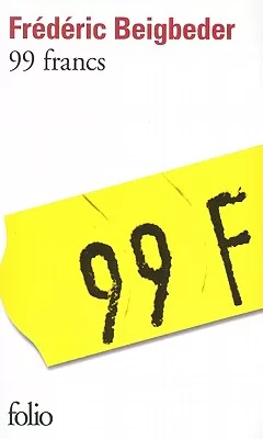99 francs   Frédéric Beigbeder
