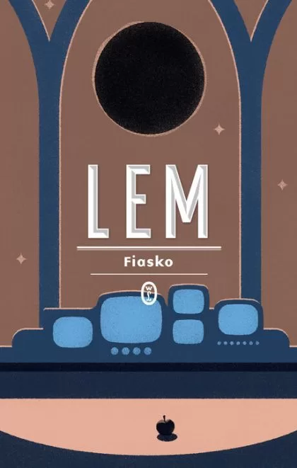 Fiasco  by Stanisław Lem